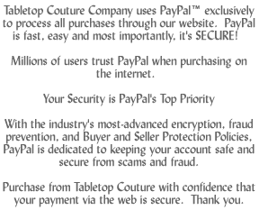 PayPal is our exclusive payment processer